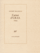 Couverture Carnet d'U.R.S.S. (André Malraux)