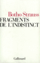 Couverture Fragments de l'indistinct (Botho Strauss)