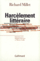 Couverture Harcèlement littéraire (Thierry Cecille,Delphine Descaves,Richard Millet)