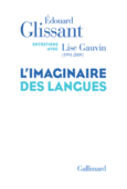 Couverture L'imaginaire des langues (,Édouard Glissant)