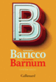 Couverture Le nouveau Barnum (Alessandro Baricco)