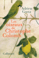 Couverture Les oiseaux de Christophe Colomb (Adrien Goetz)