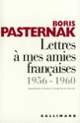 Couverture Lettres à mes amies françaises (Boris Pasternak)