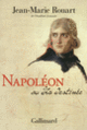 Couverture Napoléon ou La destinée (Jean-Marie Rouart)