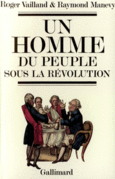 Couverture Un homme du peuple sous la Révolution (,Roger Vailland)