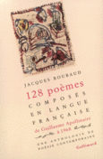 Couverture 128 poèmes composés en langue française, de Guillaume Apollinaire à 1968 (,Collectif(s) Collectif(s),Jacques Roubaud)
