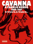 Couverture Cavanna à Charlie Hebdo, 1969-1981 ()