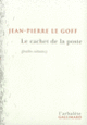 Couverture Le Cachet de la poste (Jean-Pierre Le Goff (1942 - ...))