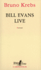 Couverture Bill Evans live (Bruno Krebs)
