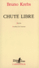 Couverture Chute libre (Bruno Krebs)