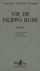Couverture Vie de Filippo Rubè (Giuseppe Antonio Borgese)