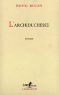 Couverture L'Archiduchesse ()