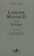 Couverture L'Obscène Madame D / Le Chien ()