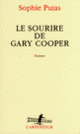 Couverture Le sourire de Gary Cooper (Sophie Pujas)