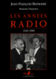 Couverture Les Années Radio (Simone Depoux,Jean-François Remonté)