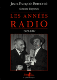 Couverture Les Années Radio (,Jean-François Remonté)