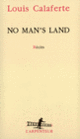 Couverture No man's land (Louis Calaferte)