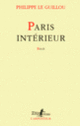 Couverture Paris intérieur (Philippe Le Guillou)