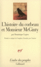 Couverture L'Histoire du corbeau et Monsieur McGinty (Dominique Legros)