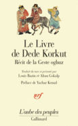 Couverture Le Livre de Dede Korkut dans la langue de la gent oghuz ()