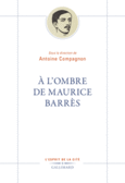 Couverture À l’ombre de Maurice Barrès ()