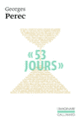 Couverture « 53 jours » (Georges Perec)
