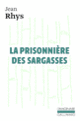 Couverture La Prisonnière des Sargasses (Jean Rhys)