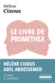 Couverture Le livre de Promethea (Hélène Cixous)
