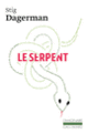 Couverture Le Serpent (Stig Dagerman)