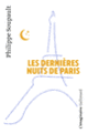Couverture Les Dernières nuits de Paris (Philippe Soupault)