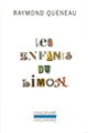 Couverture Les Enfants du limon (Raymond Queneau)