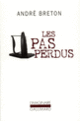 Couverture Les Pas perdus (André Breton)