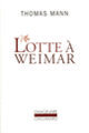 Couverture Lotte à Weimar (Thomas Mann)