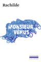 Couverture Monsieur Vénus ( Rachilde)