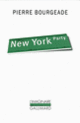 Couverture New York Party (Pierre Bourgeade)