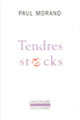 Couverture Tendres stocks (Paul Morand)