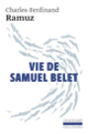 Couverture Vie de Samuel Belet (Charles-Ferdinand Ramuz)
