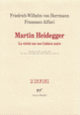 Couverture Martin Heidegger (Francesco Alfieri,Friedrich-Wilhelm von Herrmann)