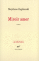 Couverture Miroir amer (Stéphane Zagdanski)