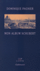 Couverture Mon album Schubert (Dominique Pagnier)