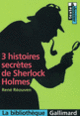 Couverture 3 histoires secrètes de Sherlock Holmes (René Reouven)