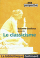 Couverture Le classicisme (Suzanne Guellouz)