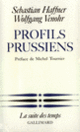 Couverture Profils prussiens (Sebastian Haffner,Wolfgang Venohr)