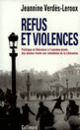 Couverture Refus et violences (Jeannine Verdès-Leroux)