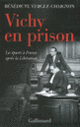 Couverture Vichy en prison (Bénédicte Vergez-Chaignon)