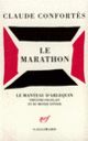 Couverture Le marathon (Claude Confortès)