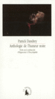 Couverture Anthologie de l'humeur noire ( Anthologies,Patrick Dandrey)