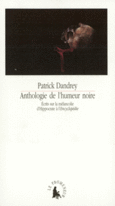 Couverture Anthologie de l'humeur noire (,Patrick Dandrey)