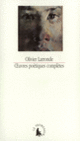 Couverture Œuvres poétiques complètes (Jean-Pierre Lacloche,Olivier Larronde,Jacques Roubaud)