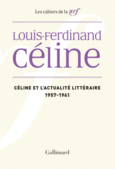 Couverture Céline et l'actualité littéraire ()
